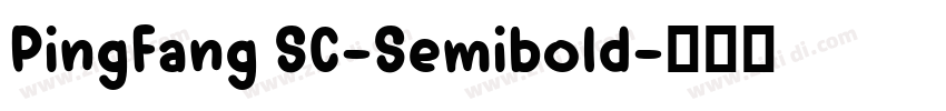 PingFang SC-Semibold字体转换
